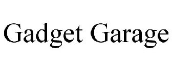 GADGET GARAGE