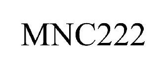 MNC222