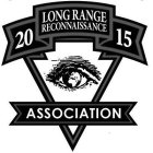 LONG RANGE RECONNAISSANCE ASSOCIATION 20 15