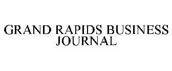 GRAND RAPIDS BUSINESS JOURNAL