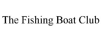 THE FISHING BOAT CLUB