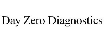 DAY ZERO DIAGNOSTICS