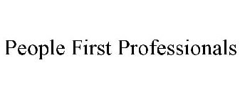 PEOPLE FIRST PROFESSIONALS