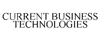 CURRENT BUSINESS TECHNOLOGIES