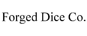 FORGED DICE CO.