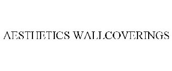 AESTHETICS WALLCOVERINGS
