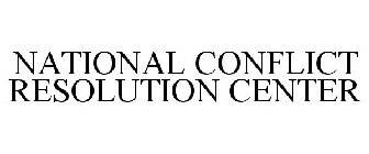 NATIONAL CONFLICT RESOLUTION CENTER