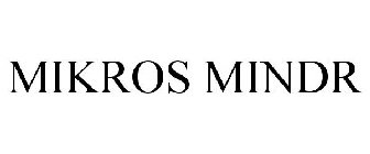 MIKROS MINDR