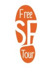FREE SF TOUR