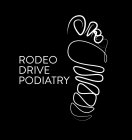 RODEO DRIVE PODIATRY