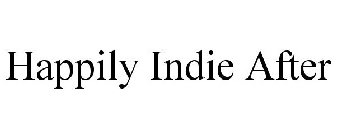 HAPPILY INDIE AFTER
