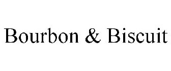 BOURBON & BISCUIT