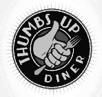 THUMBS UP DINER