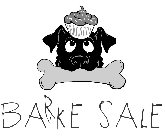 BARKE SALE