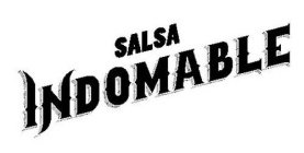 SALSA INDOMABLE