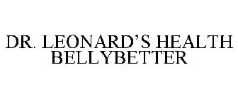 DR. LEONARD'S HEALTH BELLYBETTER