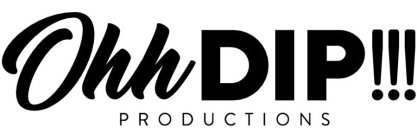 OHH DIP!!! PRODUCTIONS