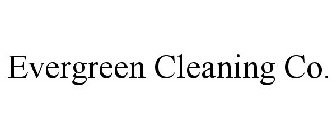 EVERGREEN CLEANING CO.
