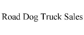 ROAD DOG TRUCK SALES
