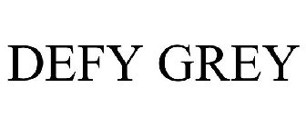 DEFY GREY