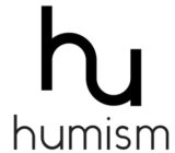 HU HUMISM
