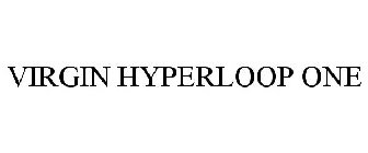 VIRGIN HYPERLOOP ONE