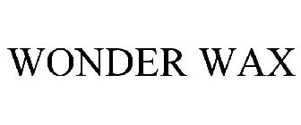 WONDER WAX