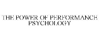 THE POWER OF PERFORMANCE PSYCHOLOGY