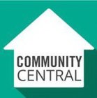 COMMUNITY CENTRAL