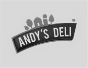 ANDY'S DELI