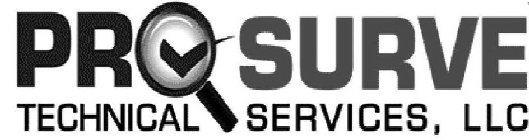 PRO SURVE TECHNICAL SERVICES, LLC