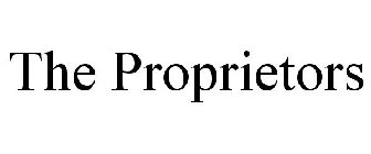 THE PROPRIETORS