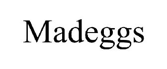 MADEGGS