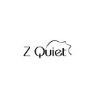 Z QUIET