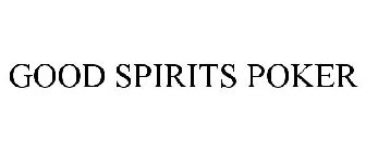 GOOD SPIRITS POKER