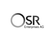 OSR ENTERPRISES AG
