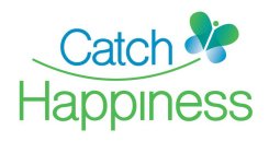 CATCH HAPPINESS