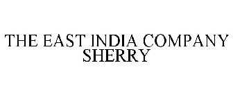 THE EAST INDIA COMPANY SHERRY