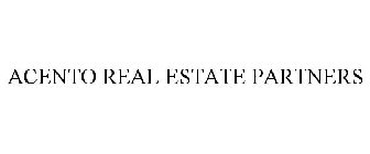 ACENTO REAL ESTATE PARTNERS