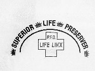 SUPERIOR LIFE PRESERVER P.F.D. LIFE LINX