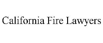 CALIFORNIA FIRE LAWYERS