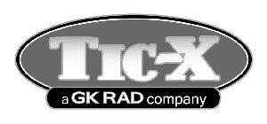 TIC-X A GK RAD COMPANY