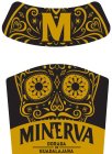 M MINERVA DORADA DE GUADALAJARA