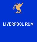 LIVERPOOL RUM