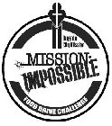BUFFALO CITY MISSION MISSION IMPOSSIBLE FOOD DRIVE CHALLENGE