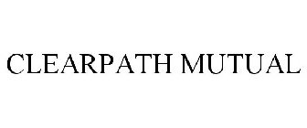 CLEARPATH MUTUAL