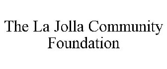 THE LA JOLLA COMMUNITY FOUNDATION