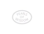PEARLS OF WISDOM