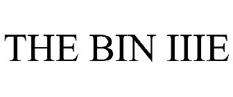 THE BIN IIIE
