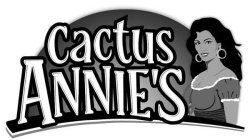 CACTUS ANNIE'S